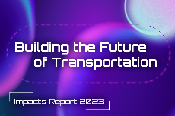 Building the Future of Transportation: 2023 Impacts Report